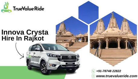 Ahmedabad, Travel, Innova Crysta Hire In Rajkot - True Value Ride