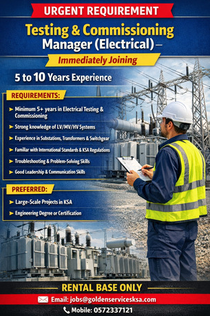 Jizan, Jobs, Testing & Commissioning Manager (Electrical) -