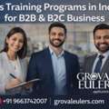 Sales Training Programs In India For B2B & B2C Business
