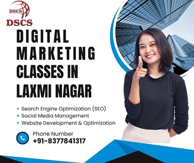 Laxmi Nagar, Education, Digital Marketing Classes In Laxmi Nagar
