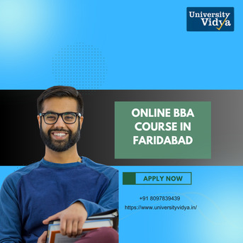 Mumbai, Education, Advance Your Business Career In Faridabad | Flexible Online BBA Degree 2026