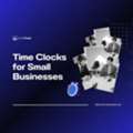 Small Business Time Clock Software That Saves Time And Boosts Productivity