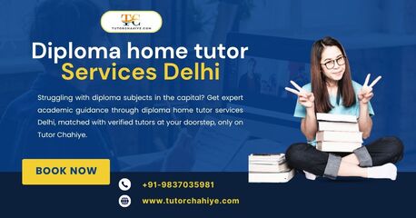 New Delhi, Education, Diploma Home Tutor Services Delhi Is Back Strong