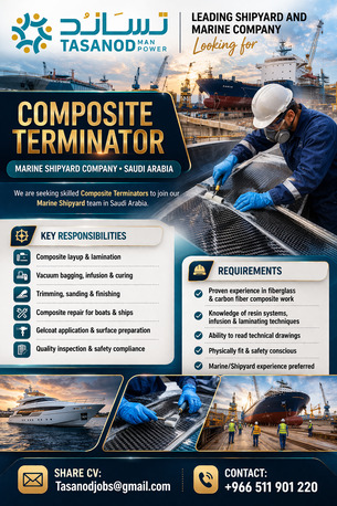Dammam, Jobs, Urgently Looking For Composite Terminator For (Marine Shipyard Company))