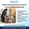 Home Care Services In Delhi - Affordable And Safe