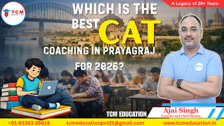 Mumbai, Lessons Offered, Which Is The Best CAT Coaching In Prayagraj For 2026?
