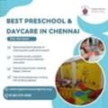 Best Preschool & Daycare In Chennai
