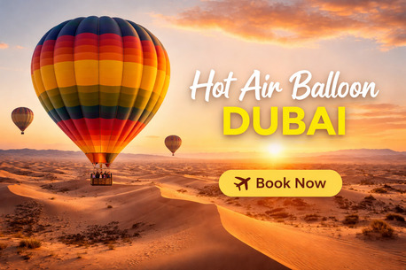 Dubai, Travel, Hot Air Ballon Dubai &ndash; Sunrise Desert Balloon Ride & Booking Guide