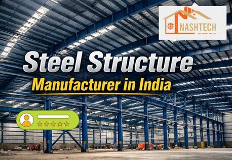 Mumbai, Construction, Top-Rated Steel Structure Manufacturer In India|NashTech PEB Experts