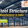 Top-Rated Steel Structure Manufacturer In India|NashTech PEB Experts