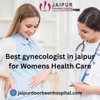 Jaipur, Health, Best Gynecologist In Jaipur For Womens Health Care