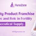 Affordable Infertility Product Franchise | GynoZone