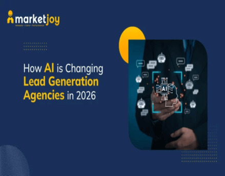 New York, Business, How AI Lead Generation Agencies Improve Conversions | MarketJoy