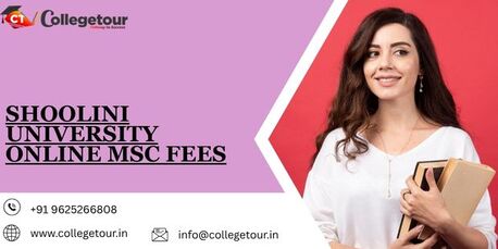 Mumbai, Lessons Offered, Shoolini University Online Msc  Fees