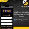 Easy Steps To Use Sky Exchange App For Fast Access