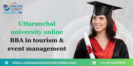 Mumbai, Lessons Offered, Uttaranchal University Online BBA In Tourism & Event Management