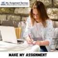 Make My Assignment: Fast, Reliable, And Affordable Help