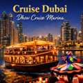 Cruise Dubai Marina Dinner &ndash; Luxury Dhow Cruise Dubai With Buffet & Live Entertainment