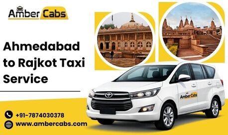 Ahmedabad, Travel, Ahmedabad To Rajkot Taxi Service &ndash; Safe And Affordable Rides