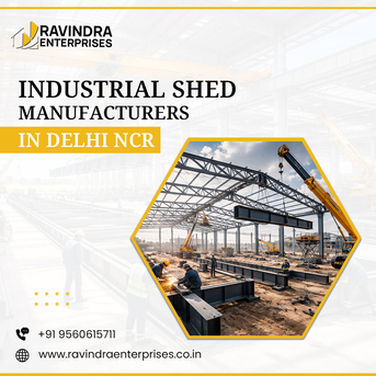 Noida, Materials, Industrial Shed Manufacturers Delhi NCR For Strong Buildings