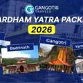 Chardham Yatra Package 2026