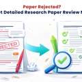 Paper Rejected? Get Detailed Research Paper Review Now