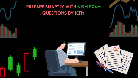 Mumbai, Financial, Prepare Smartly With NISM Exam Questions By ICFM