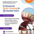 Best Teeth Cleaning (Scaling) In Charkhi Dadri | Triveni Dental