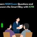 Learn NISM Exam Questions And Answers The Smart Way With ICFM