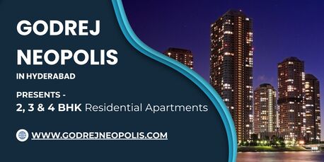 Hyderabad, Real Estate For Sale, Godrej Neopolis Hyderabad - New With A View