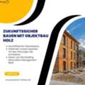 Zukunftssicher Bauen Mit Objektbau Holz