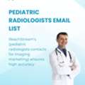 Boost ROI Now: Pediatric Radiologists Email Leads