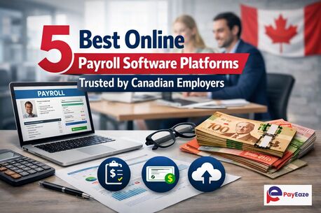 Toronto, Business, 5 Best Online Payroll Software Platforms Trusted By Canadian Employers