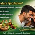 Ayurvedic Treatment For Premature Ejaculation | Gautam Ayurveda