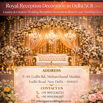 New Delhi, Event Planning, Royal Reception Decoration In Delhi NCR (2026)