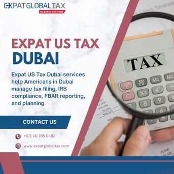 Dubai, Legal, Trusted Expat US Tax Dubai Support For Easy Filing