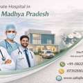 Best Private Hospital In Indore For Quality Care - Sahaj Hospital