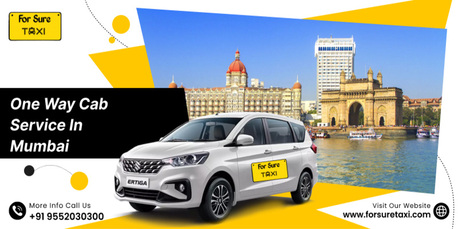 Mumbai, Travel, One Way Cab In Mumbai &ndash; Affordable & Fast Booking With For Sure Taxi