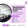 Professional Meeting Room Solutions In Dubai For Seamless Collaboration