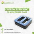 Energy Efficient Transformer Core For Reduced Losses