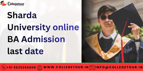 Greater Noida, Lessons Offered, Sharda University Online BA Admission Last Date