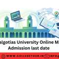Galgotias University Online MA Admission Last Date