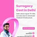 Surrogacy Cost In Delhi