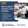 Boost Your Restaurant&rsquo;s Success With Expert Restaurant Consultants In India