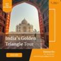 Discover The Magic Of The Golden Triangle Tour India