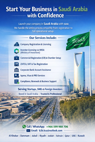 Dhahran, Business, The Consultant ( Business Start Up Formation & Support Services MISA & ZATCA )....