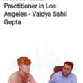 Holistic Health Practitioner In Los Angeles - Vaidya Sahil Gupta