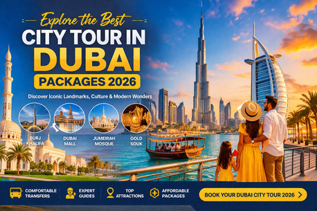 Dubai, Travel, Best City Tour In Dubai 2026 &ndash; Affordable Dubai City Tour Packages & Sightseeing Deals