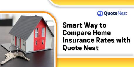 New York, Financial, Smart Way To Compare Home Insurance Rates With Quote Nest