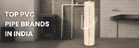 New Delhi, Electrical & Plumbing, INR 999,  Top PVC Pipe Brands In India
